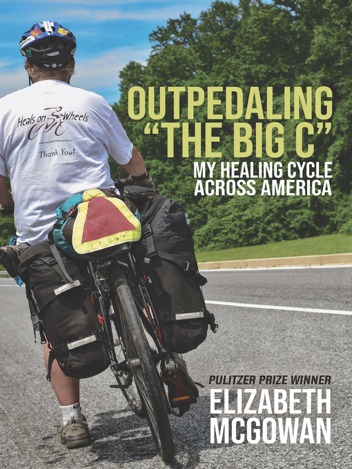 Title details for Outpedaling the Big C by Elizabeth McGowan - Available